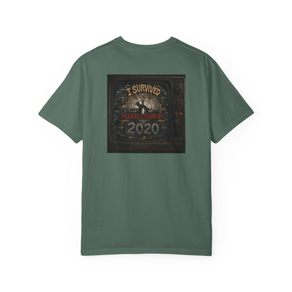 I Survived 2020 — "Please Stand By" Test Pattern Tee Summer Premier Unisex Garment-Dyed T-shirt