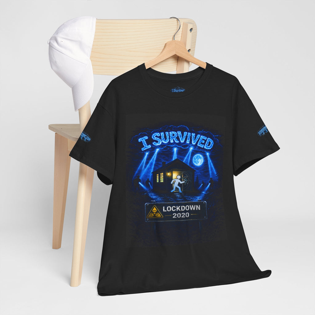 I Survived 2020 — S3:E4 "Working From Home" | Mid-Season Finale Pt. 1 | Lockdown Edition Documentary Unisex Heavy Cotton Tee (SPECIAL EDITION)