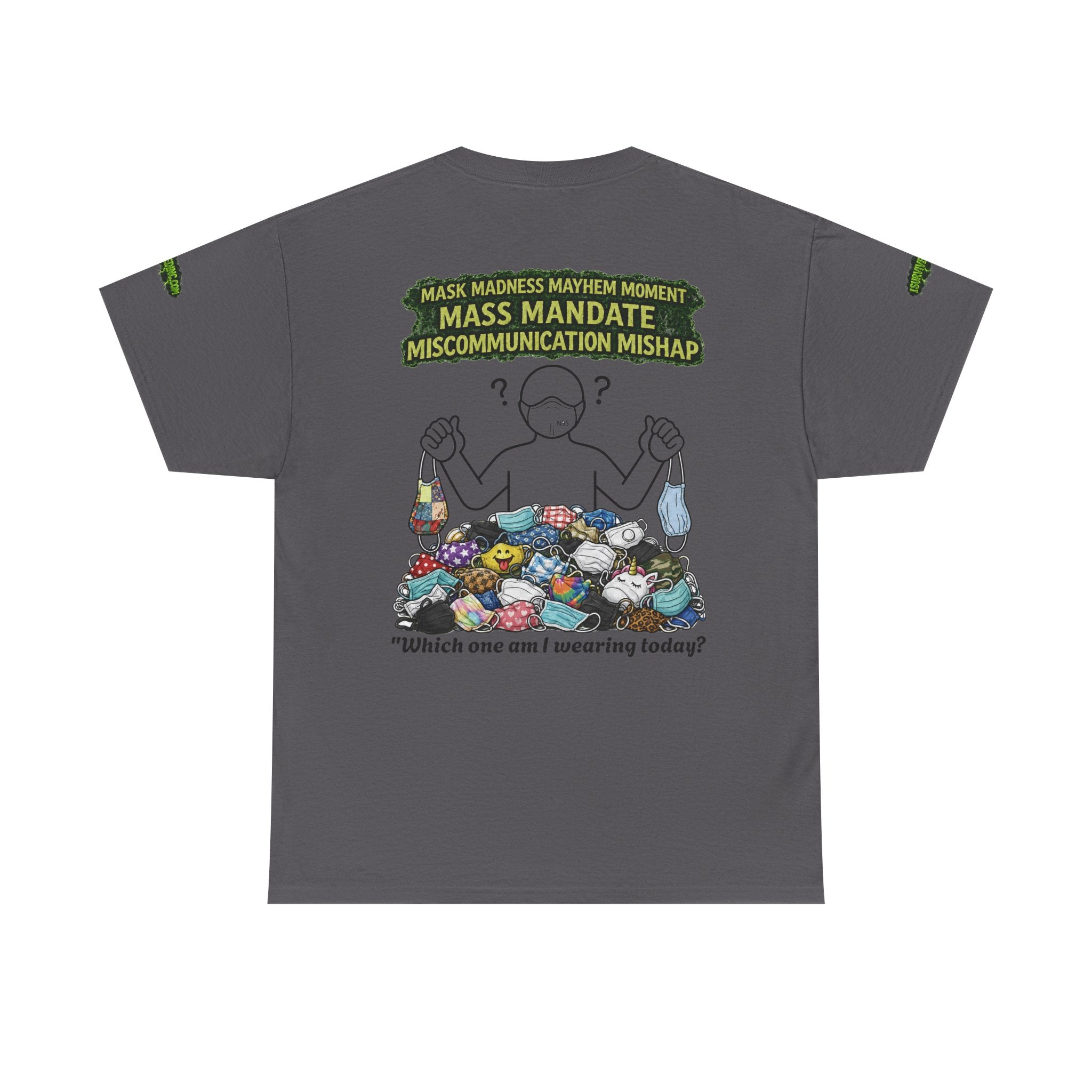 I Survived 2020 — S1:E4 "Mask Madness Mayhem Moment" | Pandemic Edition Unisex Heavy Cotton Tee (SPECIAL EDITION)
