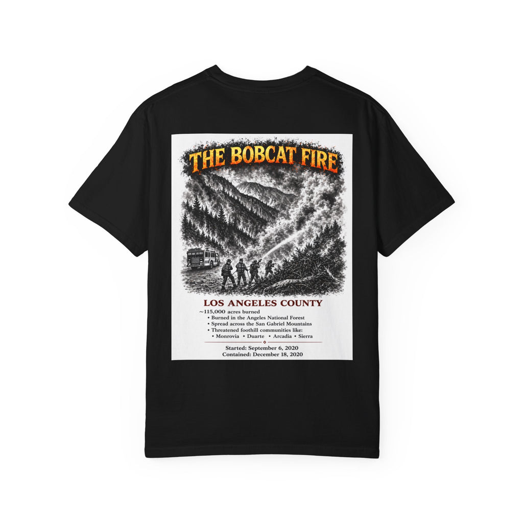 I Survived 2020 — S2:E2 "The Bobcat Fire" | Wildfire Edition Memorial Unisex Garment-Dyed T-shirt