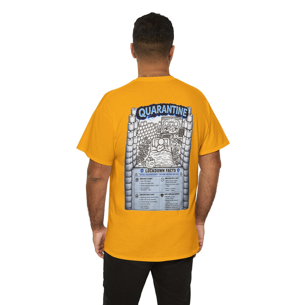 I Survived 2020 — LOCKDOWN S3:E1: "Quarantine" Unisex Heavy Cotton Tee