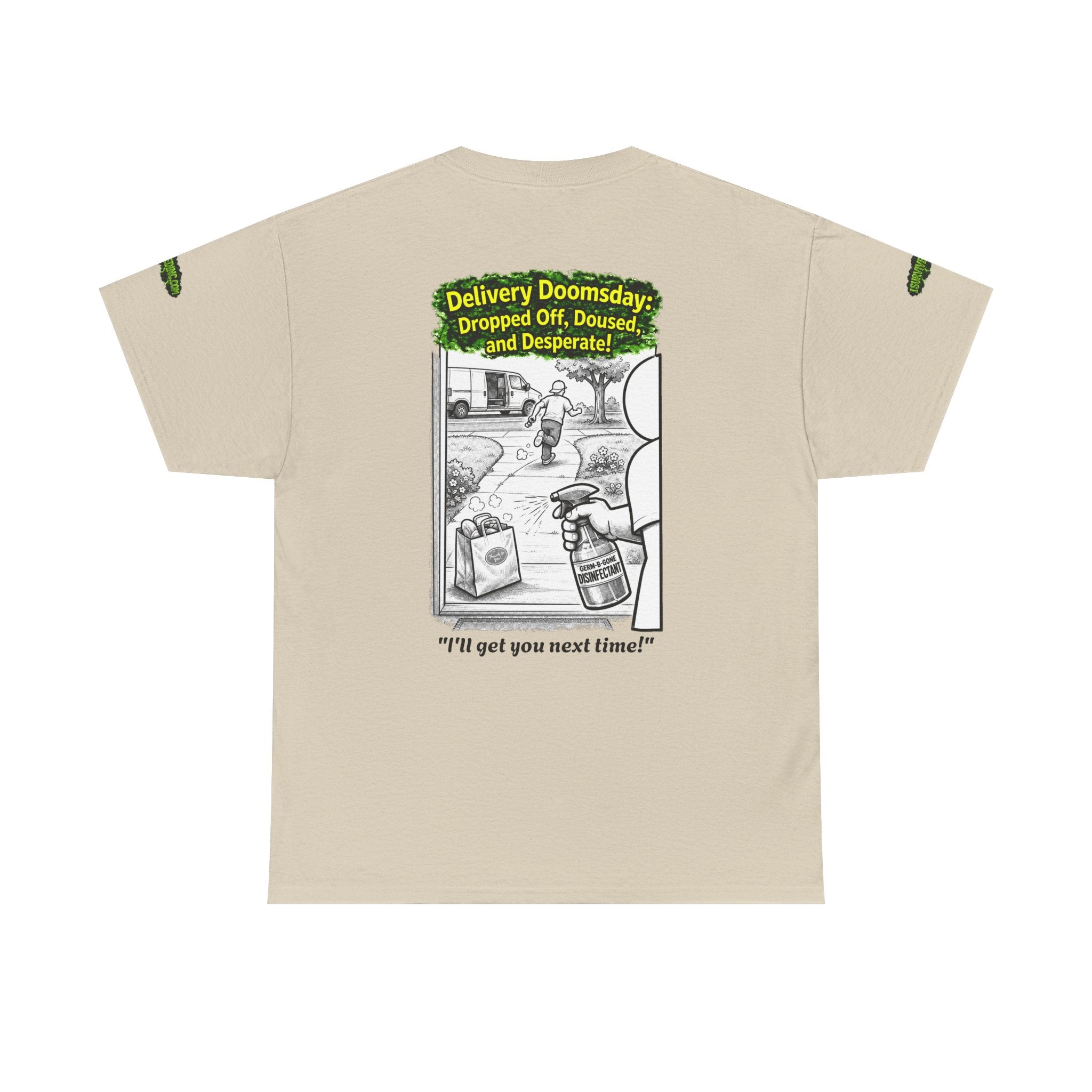 I Survived 2020 — PANDEMIC S1:E5: Director's Cut Special Edition "Delivery Doomsday" Unisex Heavy Cotton Tee