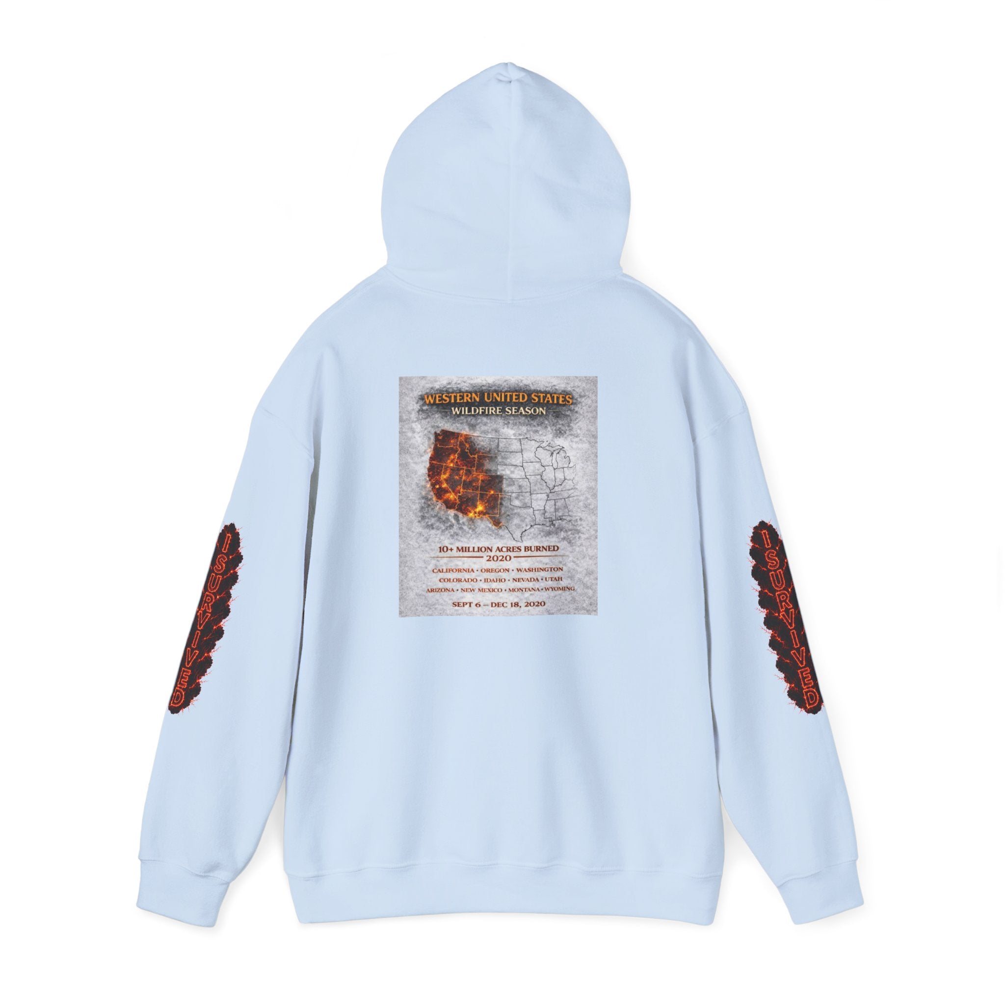 I Survived 2020 — Director's Cut S2:E4 "Western U.S. Wildfire Season" | Mid-Season Finale Pt. 1 | Wildfire Edition Memorial Hoodie Sweatshirt