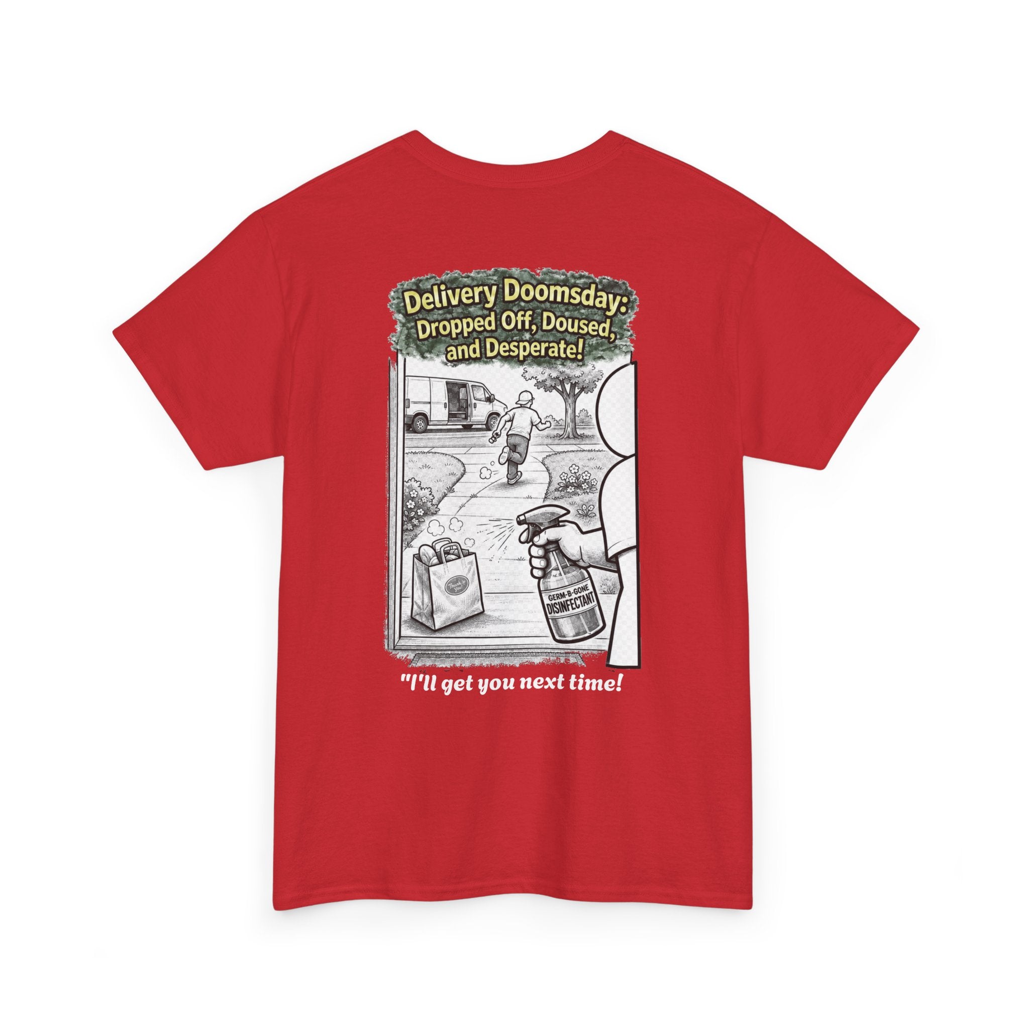 I Survived 2020 — Director's Cut S1:E5 "Delivery Doomsday" | Pandemic Edition Unisex Heavy Cotton Tee