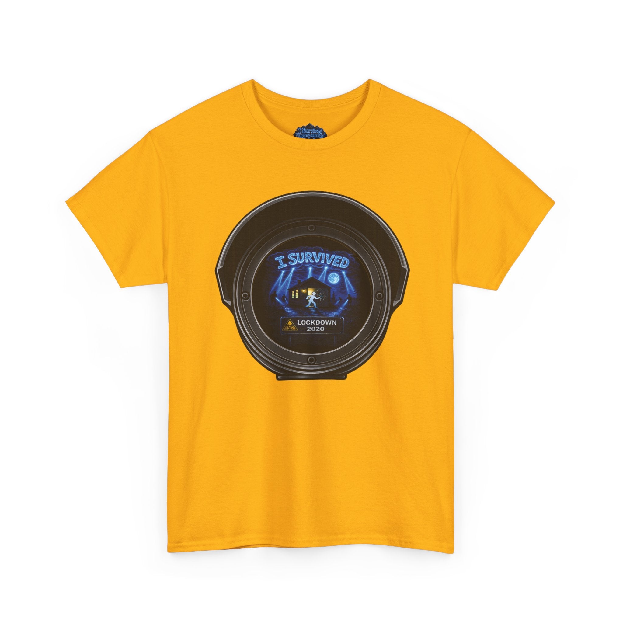 I Survived 2020 — Director's Cut S3:E1 "Quarantine" | Lockdown Edition Documentary Unisex Heavy Cotton Tee