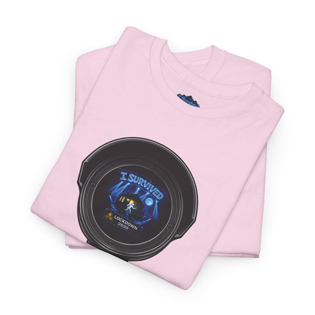 I Survived 2020 — LOCKDOWN S3:E1: Director's Cut "Quarantine" Unisex Heavy Cotton Tee