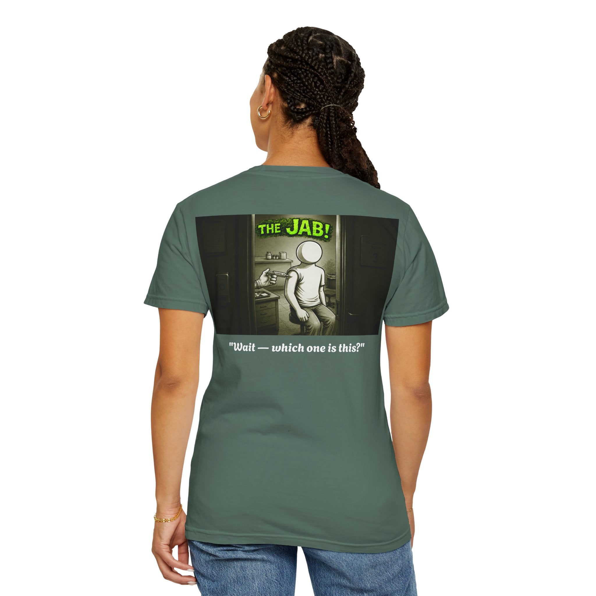 I Survived 2020 — PANDEMIC S1:E3: Director's Cut "The Jab!" Unisex Garment-Dyed T-shirt