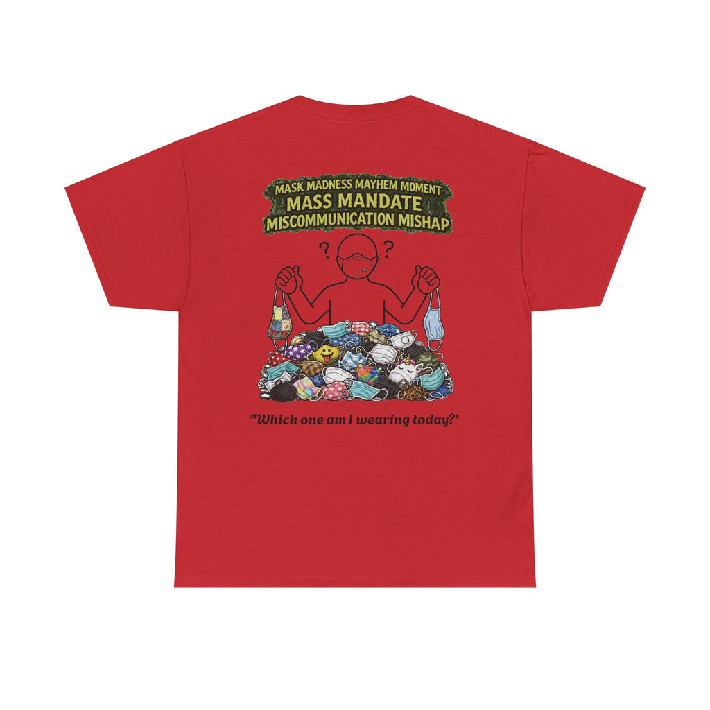I Survived 2020 — S1:E4 "Mask Madness Mayhem Moment" | Pandemic Edition Unisex Heavy Cotton Tee