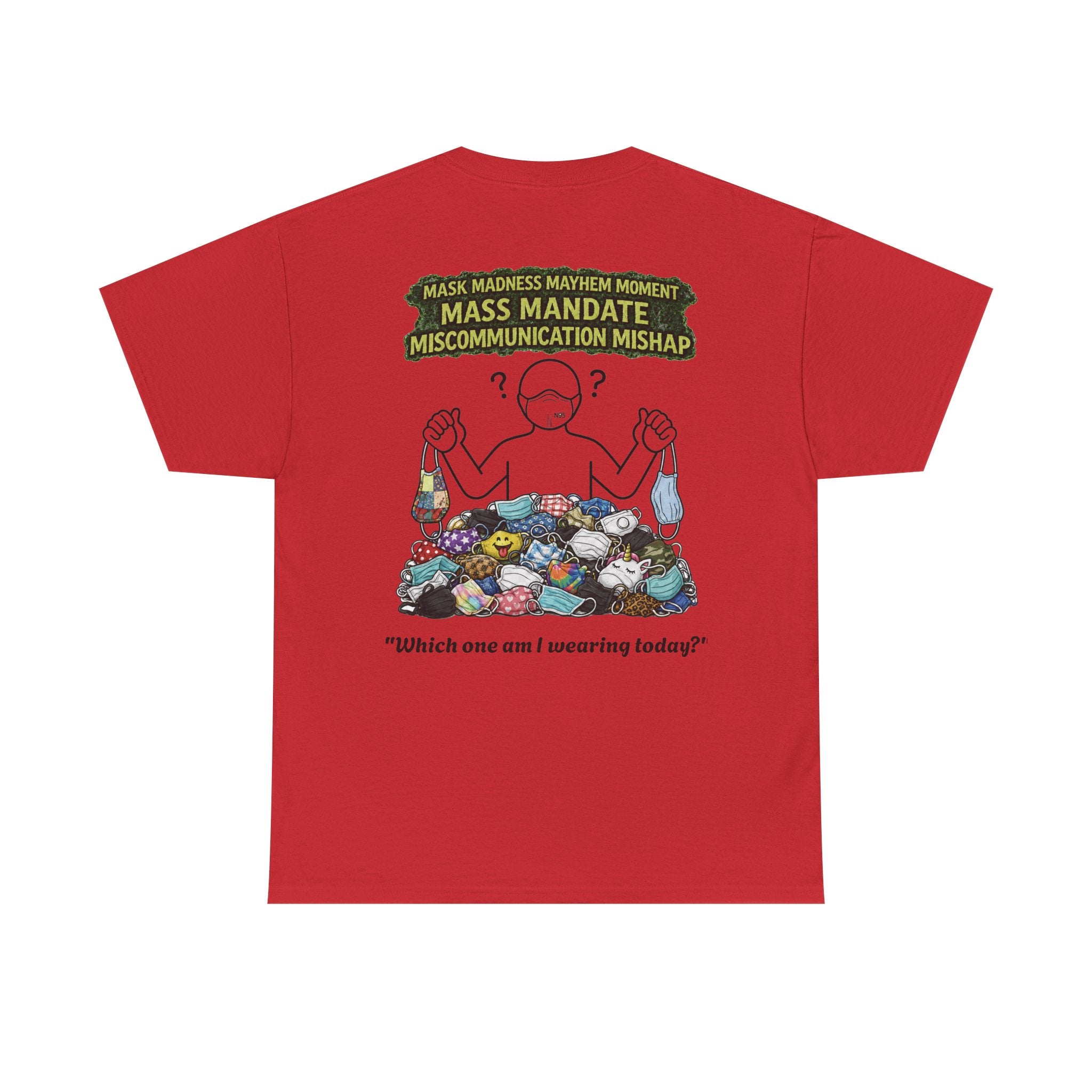 I Survived 2020 — S1:E4 "Mask Madness Mayhem Moment" | Pandemic Edition Unisex Heavy Cotton Tee