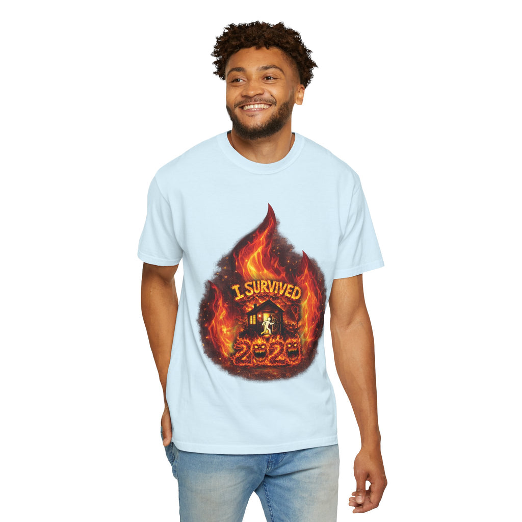 I Survived 2020 — Director's Cut S2:E4 "Western U.S. Wildfire Season" | Mid-Season Finale Pt. 1 | Wildfire Edition Memorial Unisex Garment-Dyed T-shirt