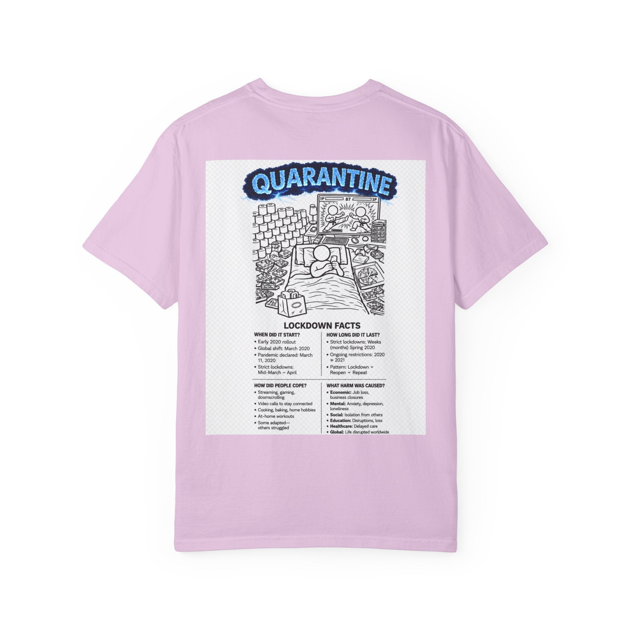 I Survived 2020 — S3:E1 "Quarantine" | Lockdown Edition Documentary Unisex Garment-Dyed T-shirt