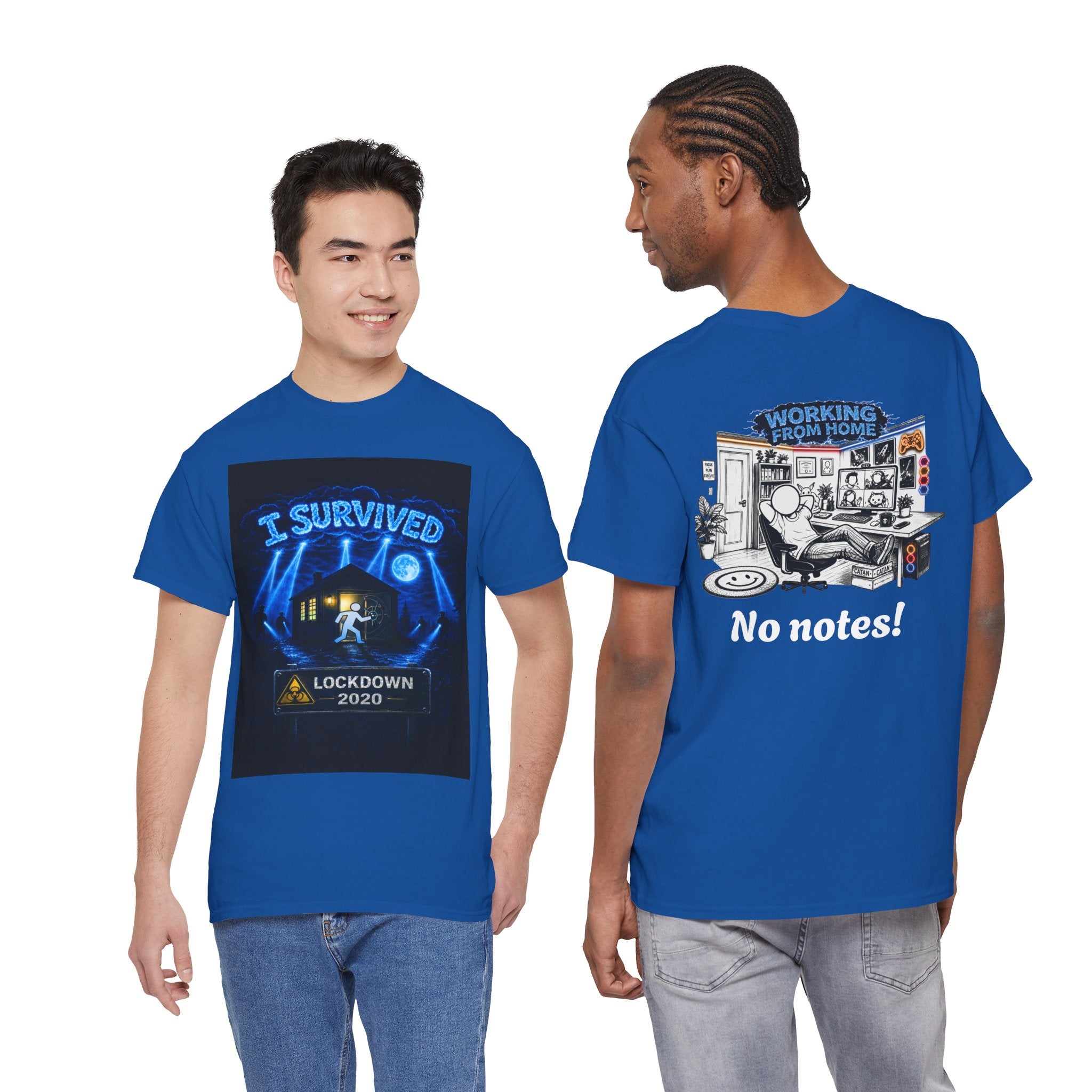 I Survived 2020 — LOCKDOWN S3:E4: "Working From Home" Unisex Heavy Cotton Tee