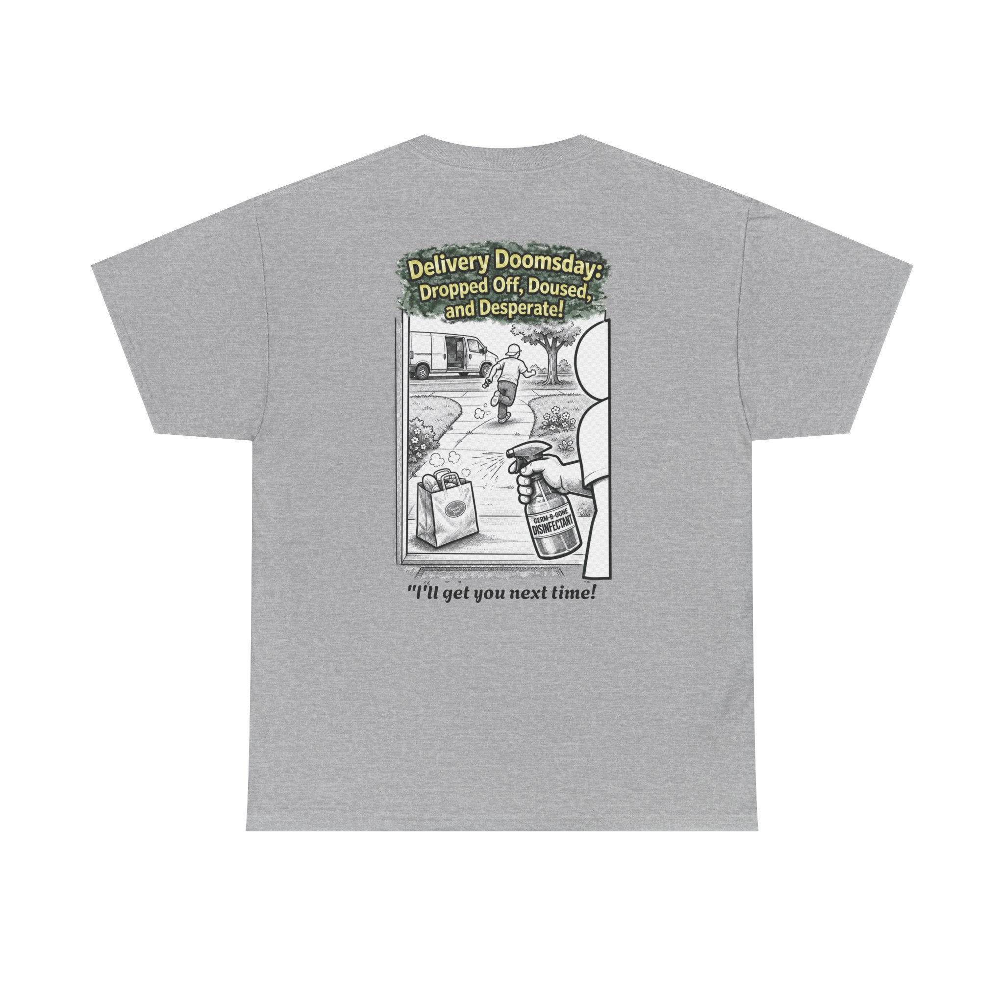 I Survived 2020 — Director's Cut S1:E5 "Delivery Doomsday" | Pandemic Edition Unisex Heavy Cotton Tee