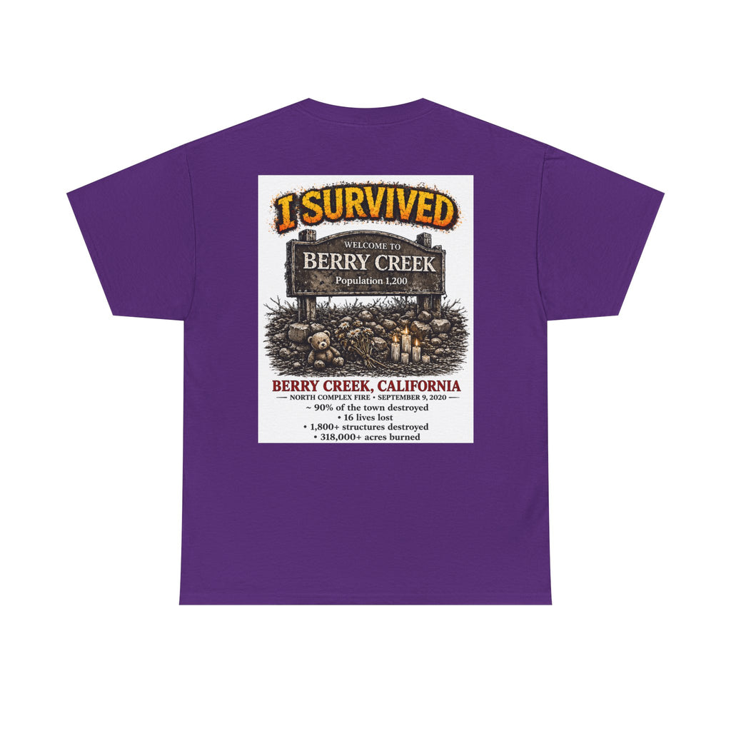 I Survived 2020 — S2:E1 "Berry Creek" | Wildfire Edition Memorial Unisex Heavy Cotton Tee