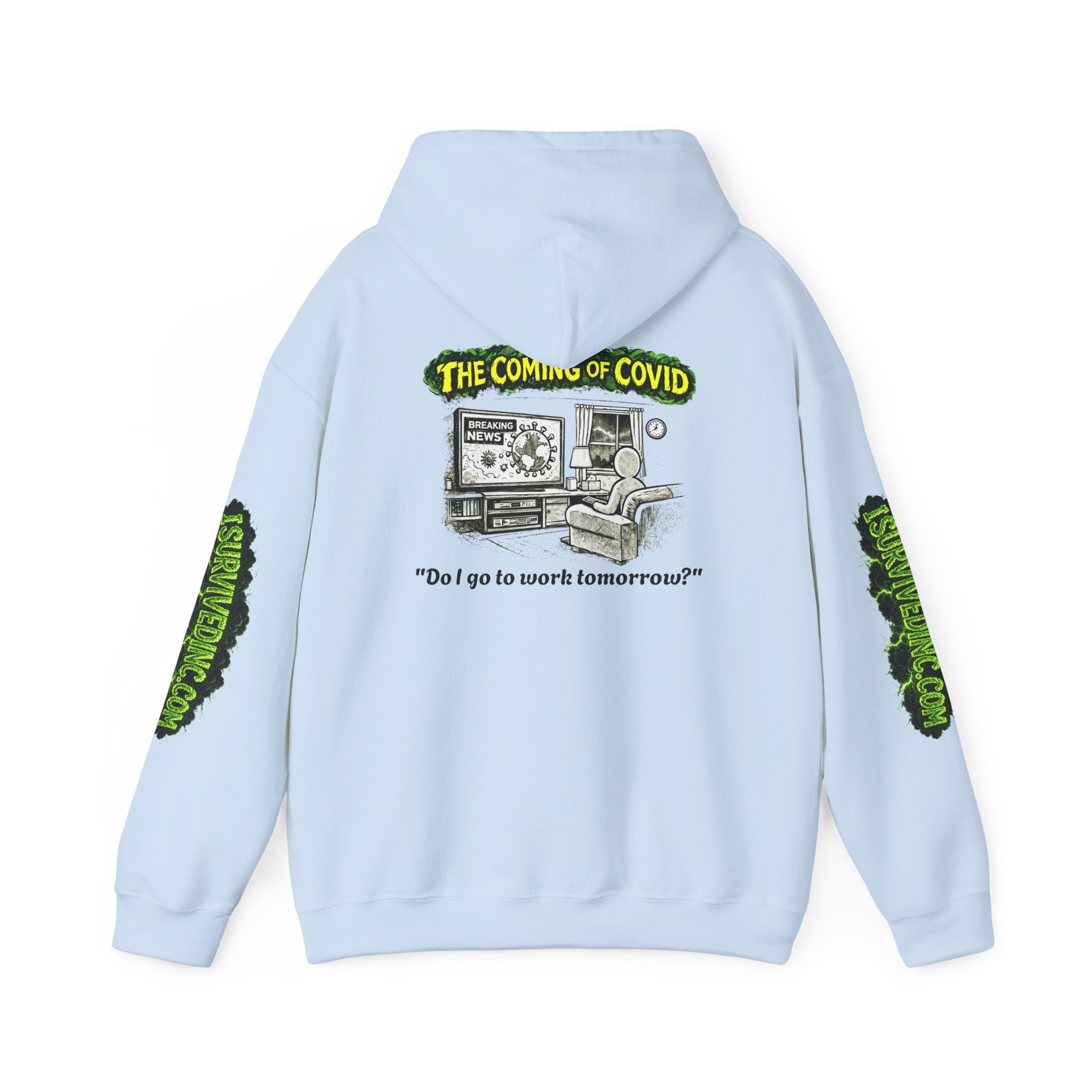 I Survived 2020 — PANDEMIC S1:E2: "The Coming of COVID" Hoodie