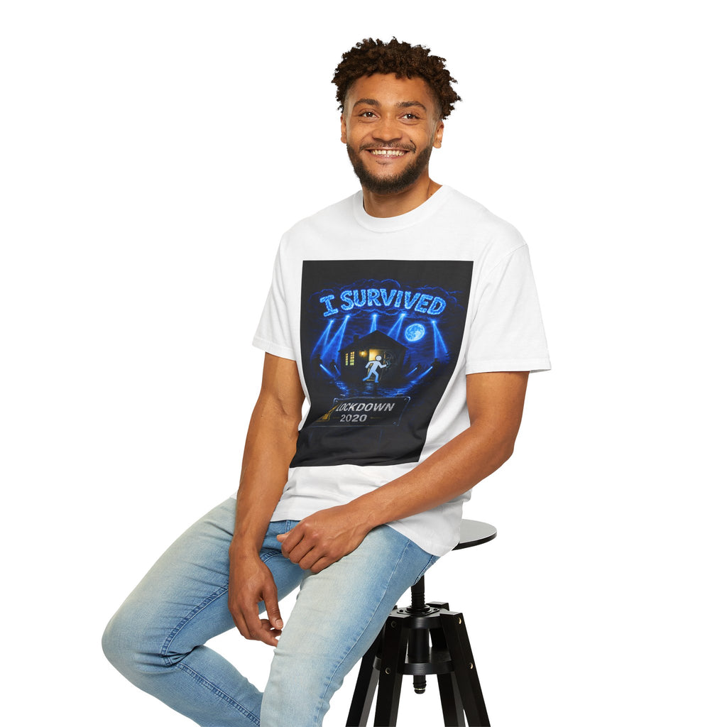 I Survived 2020 — LOCKDOWN S3:E1: "Quarantine" Unisex Garment-Dyed T-shirt