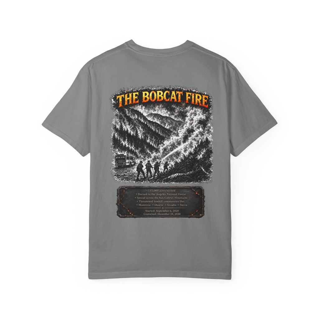 I Survived 2020 — WILDFIRES S2:E2: "The Bobcat Fire" Memorial Unisex Garment-Dyed T-shirt