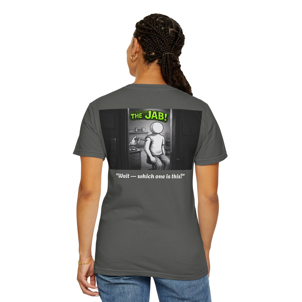 I Survived 2020 — Director's Cut S1:E3 "The Jab!" | Pandemic Edition Unisex Garment-Dyed T-shirt