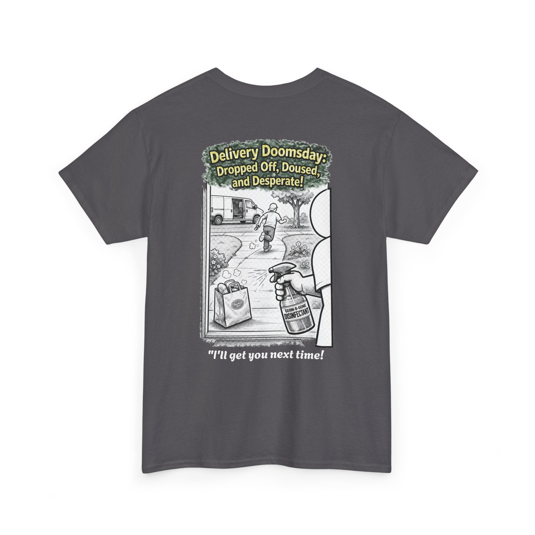 I Survived 2020 — Director's Cut S1:E5 "Delivery Doomsday" | Pandemic Edition Unisex Heavy Cotton Tee