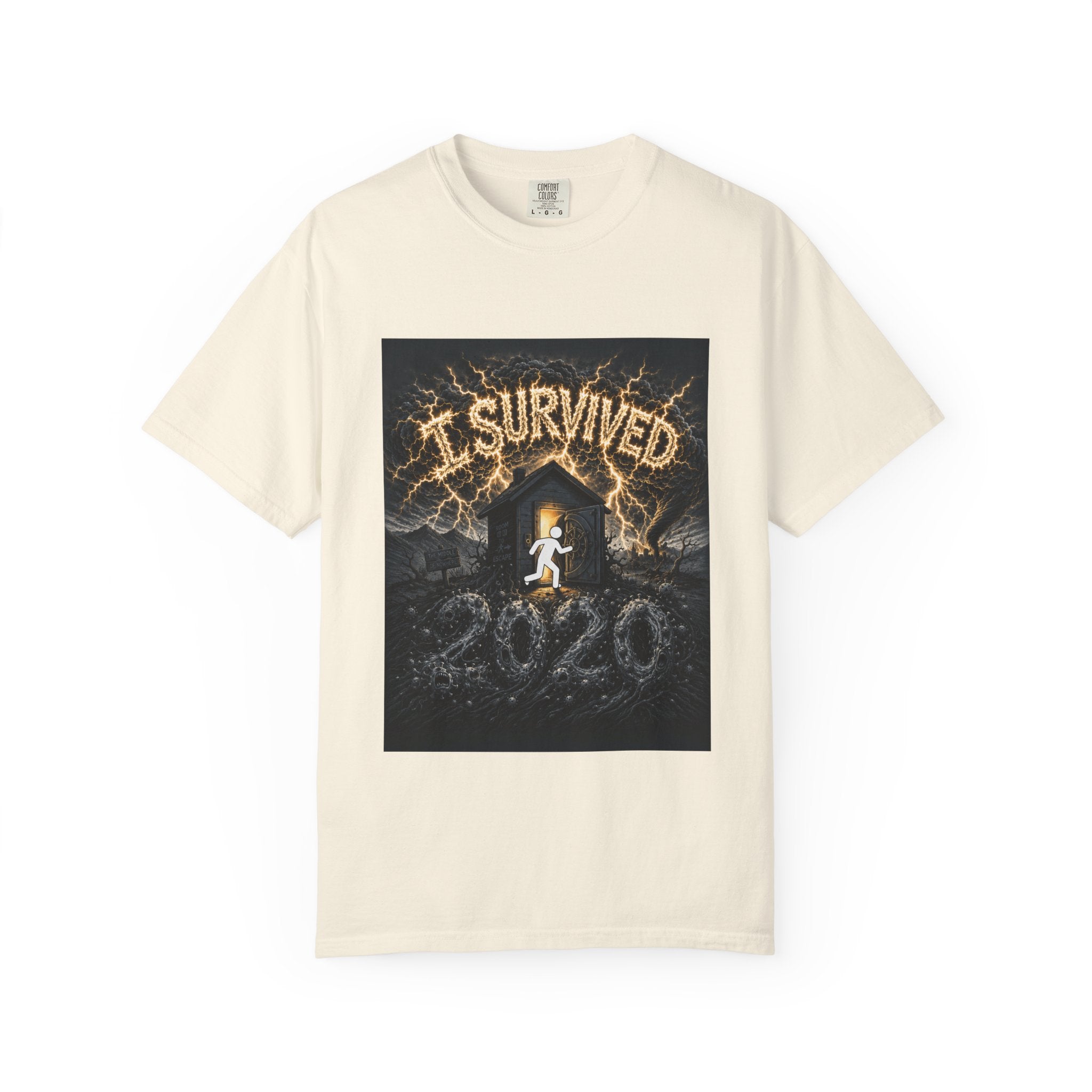 I Survived 2020 — Original Design Teaser Tee | Season 1 Premiere Drop Unisex Garment-Dyed T-shirt