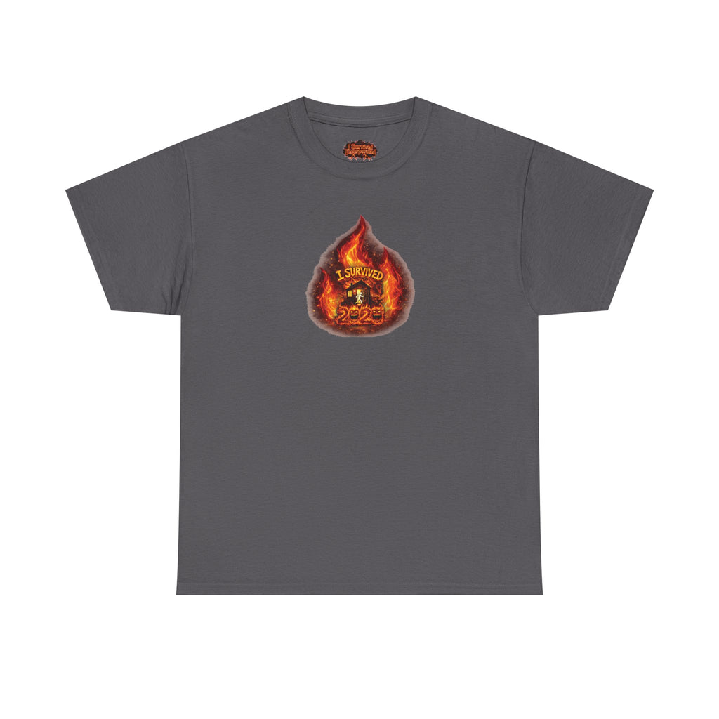 I Survived 2020 — WILDFIRES S2:E3: Director's Cut "The California Wildfires" Memorial Unisex Heavy Cotton Tee