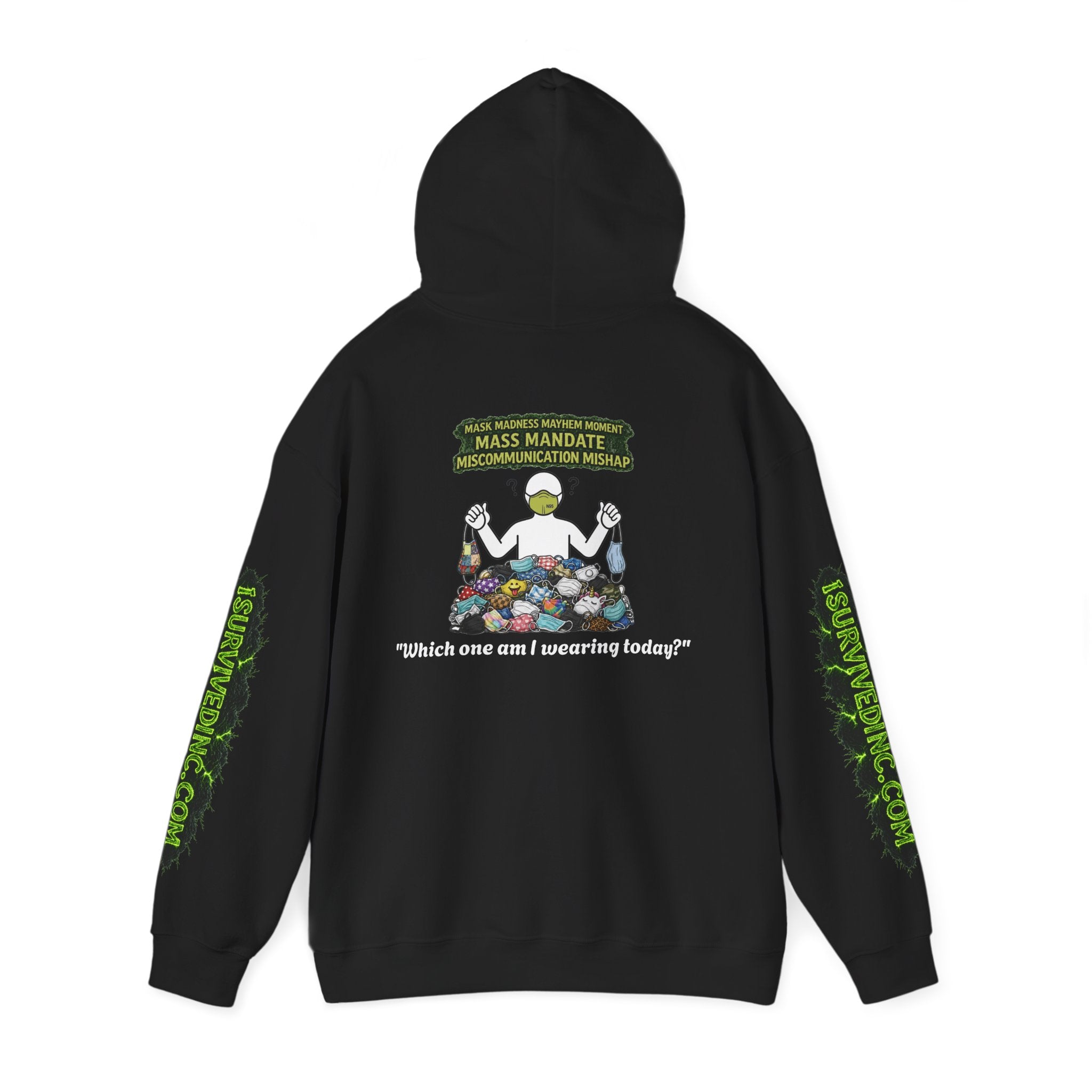 I Survived 2020 — S1:E4 "Mask Madness Mayhem Moment" | Pandemic Edition Hoodie Sweatshirt
