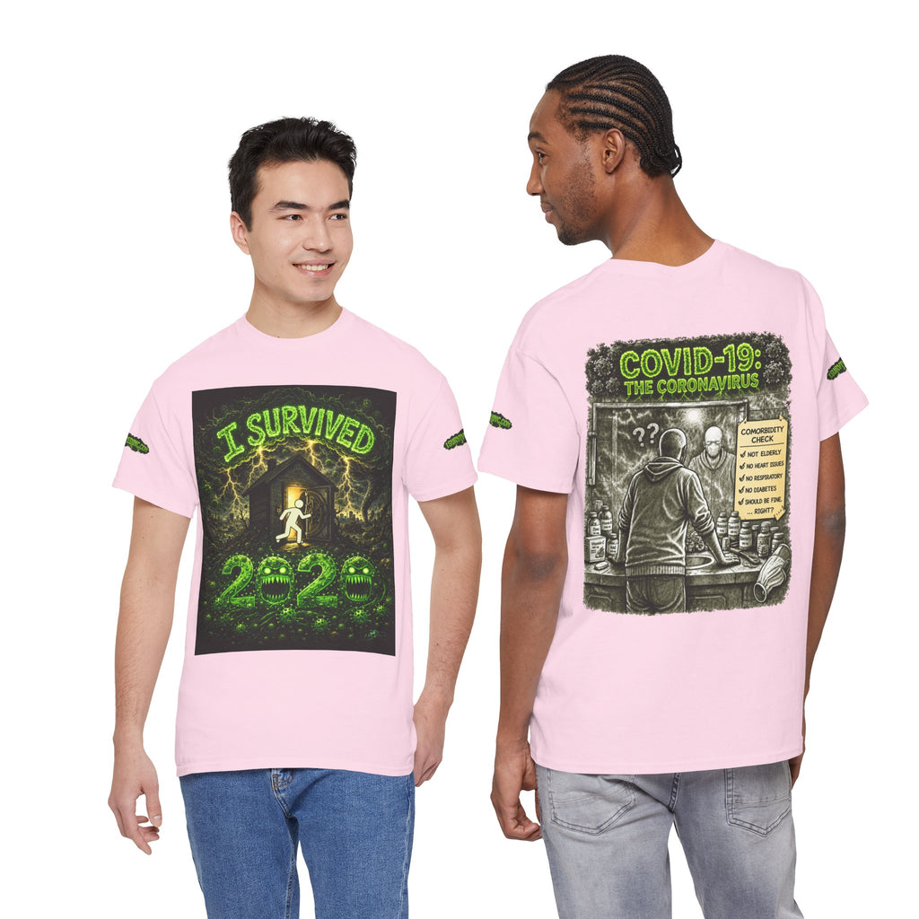 I Survived 2020 — PANDEMIC S1:E1: Special Edition "COVID-19: The Coronavirus" Unisex Heavy Cotton Tee