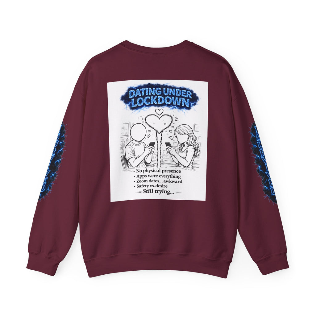I Survived 2020 — Director's Cut S3:E2 "Dating Under Lockdown" | Lockdown Edition Documentary Unisex Heavy Blend™ Crewneck Sweatshirt