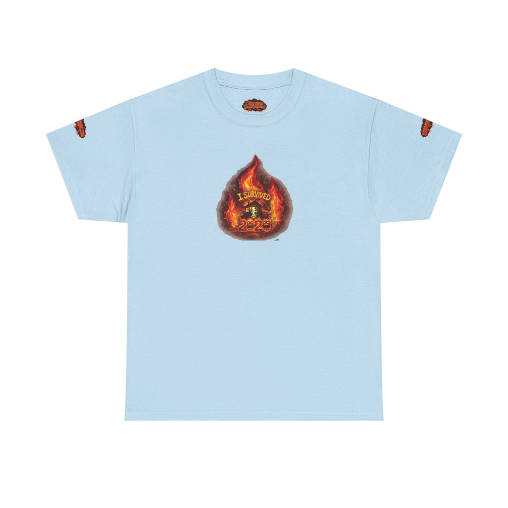I Survived 2020 —  WILDFIRES S2:E4: Director's Cut Special Edition "Western U.S. Wildfire Season" Memorial Unisex Heavy Cotton Tee