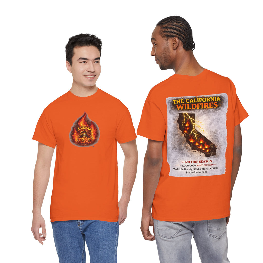 I Survived 2020 — WILDFIRES S2:E3: Director's Cut "The California Wildfires" Memorial Unisex Heavy Cotton Tee