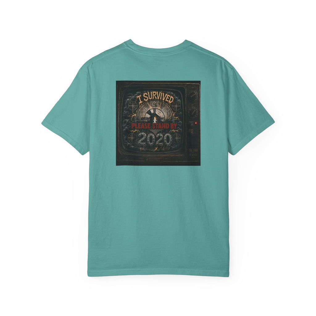 I Survived 2020 — "Please Stand By" Test Pattern Tee Summer Premier Unisex Garment-Dyed T-shirt
