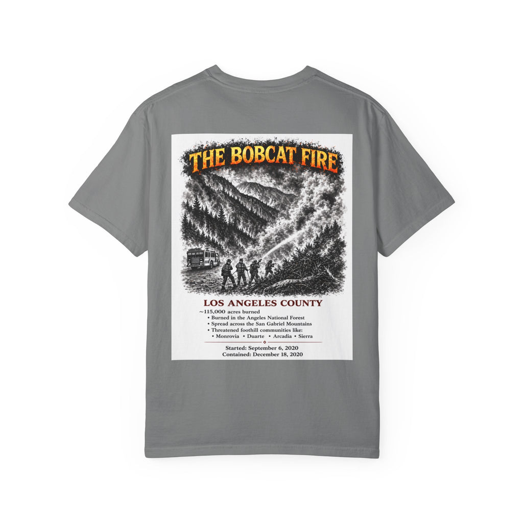 I Survived 2020 — S2:E2 "The Bobcat Fire" | Wildfire Edition Memorial Unisex Garment-Dyed T-shirt