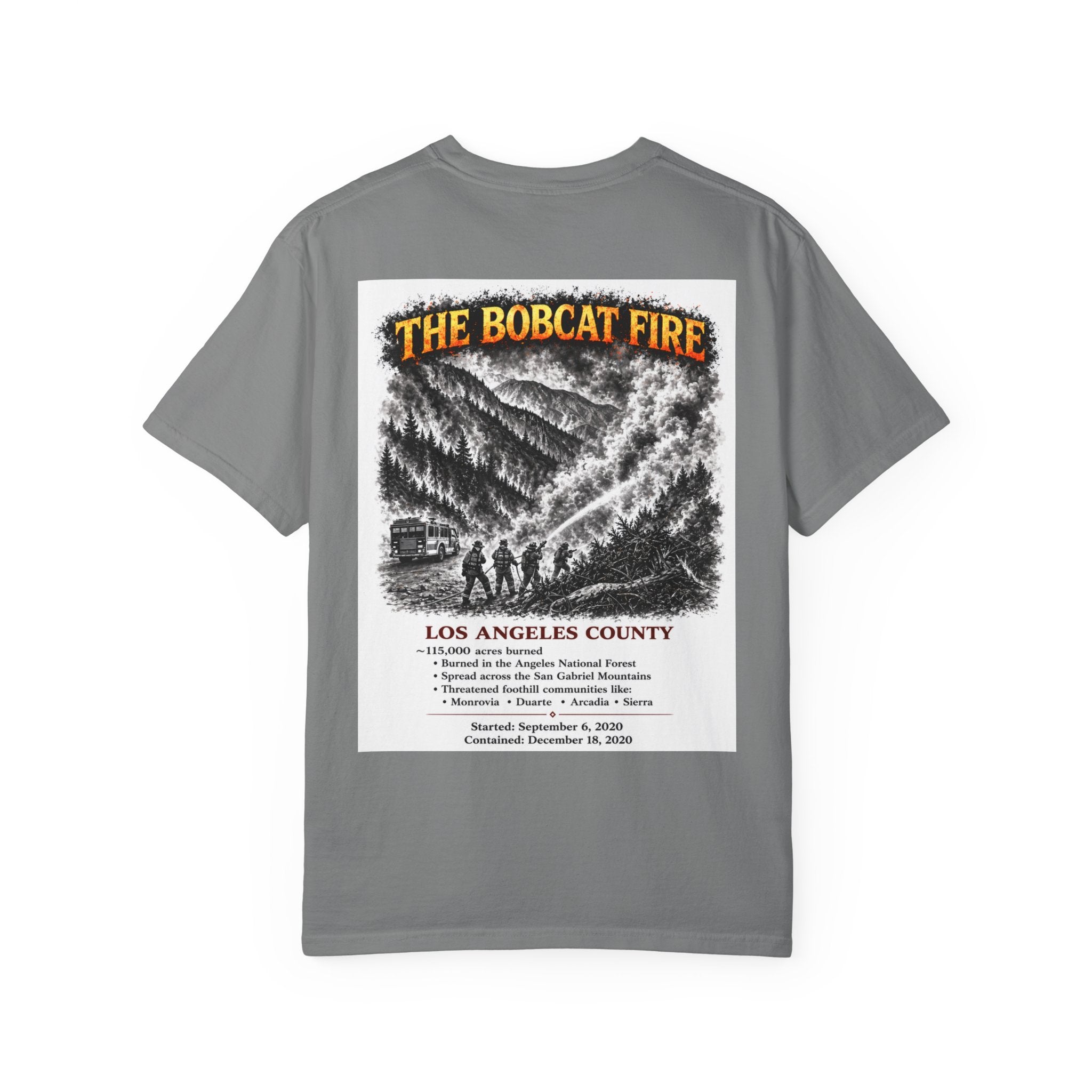I Survived 2020 — S2:E2 "The Bobcat Fire" | Wildfire Edition Memorial Unisex Garment-Dyed T-shirt