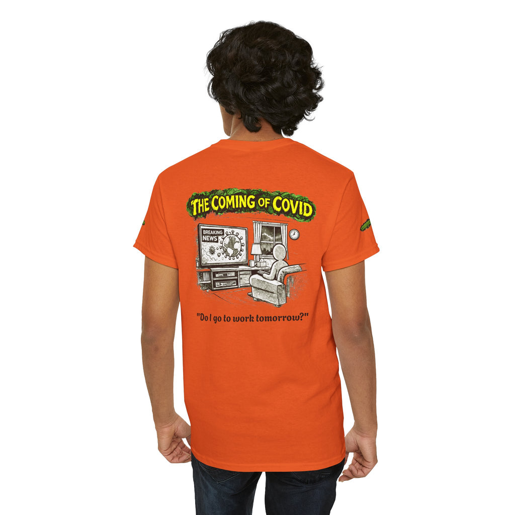 I Survived 2020 — PANDEMIC S1:E2: Special Edition "The Coming of COVID" Unisex Heavy Cotton Tee
