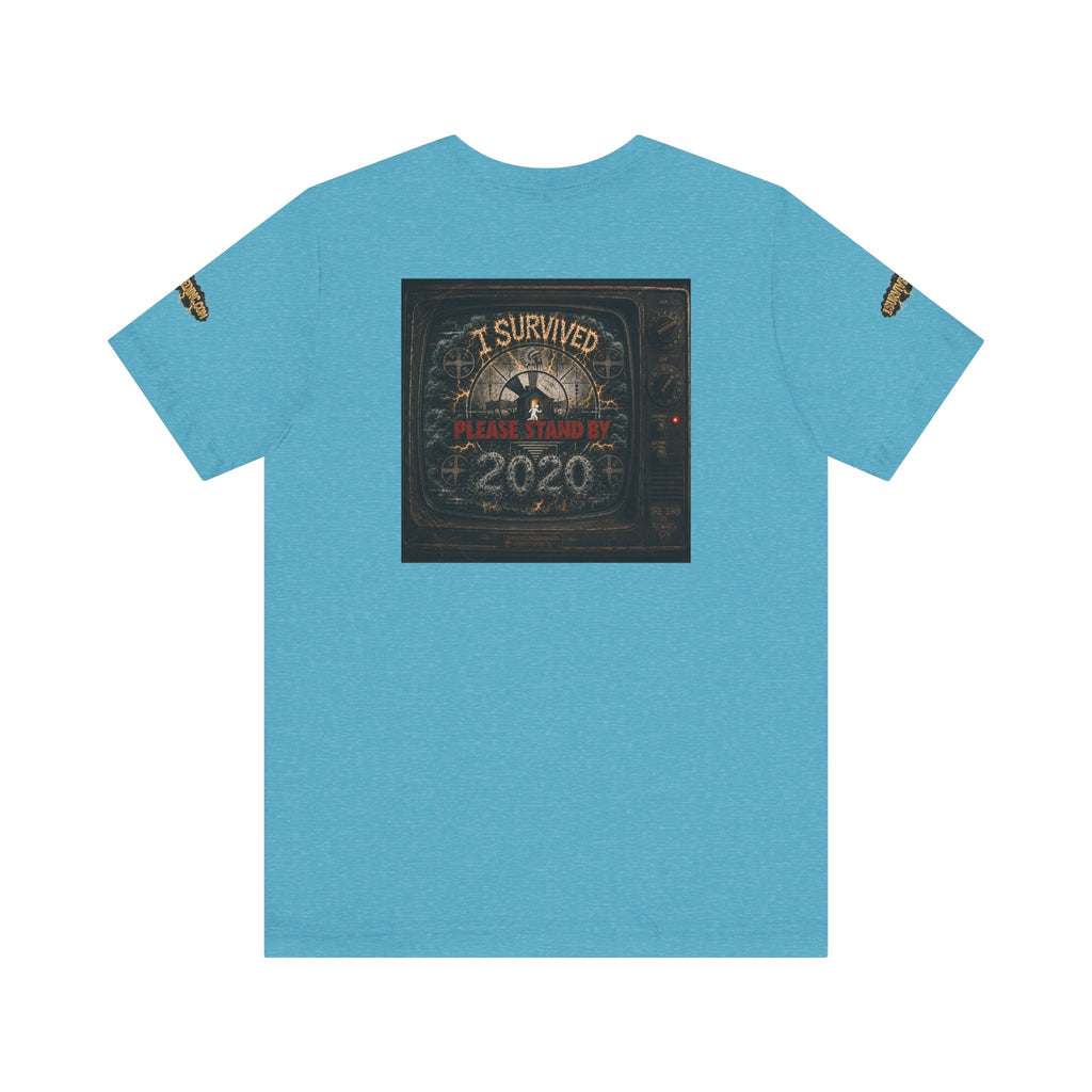 I Survived 2020 — "Please Stand By" Test Pattern Tee Special Edition Summer Premier Unisex Jersey Short Sleeve Tee