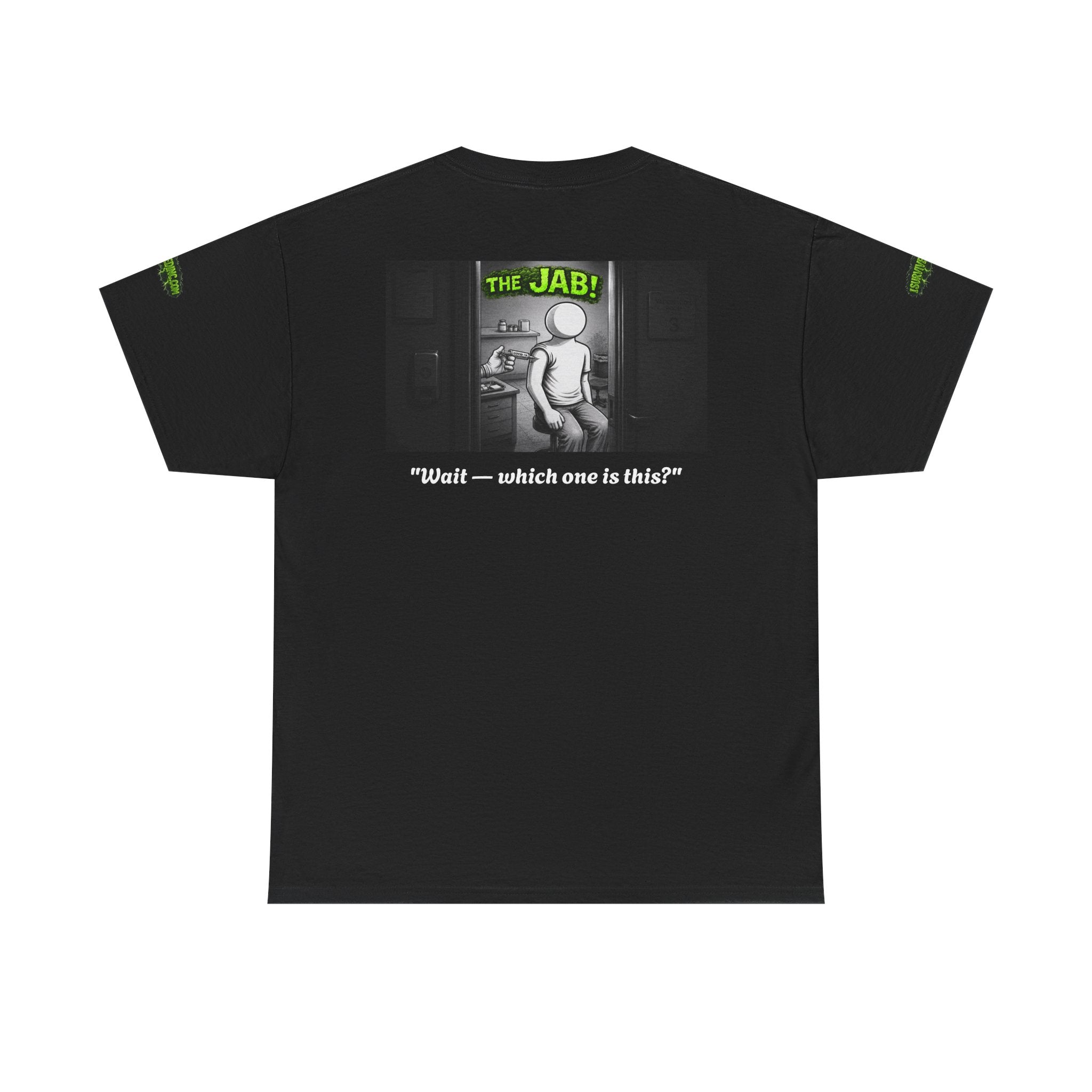 I Survived 2020 — Director's Cut S1:E3 "The Jab!" | Pandemic Edition Unisex Heavy Cotton Tee (Special Edition)