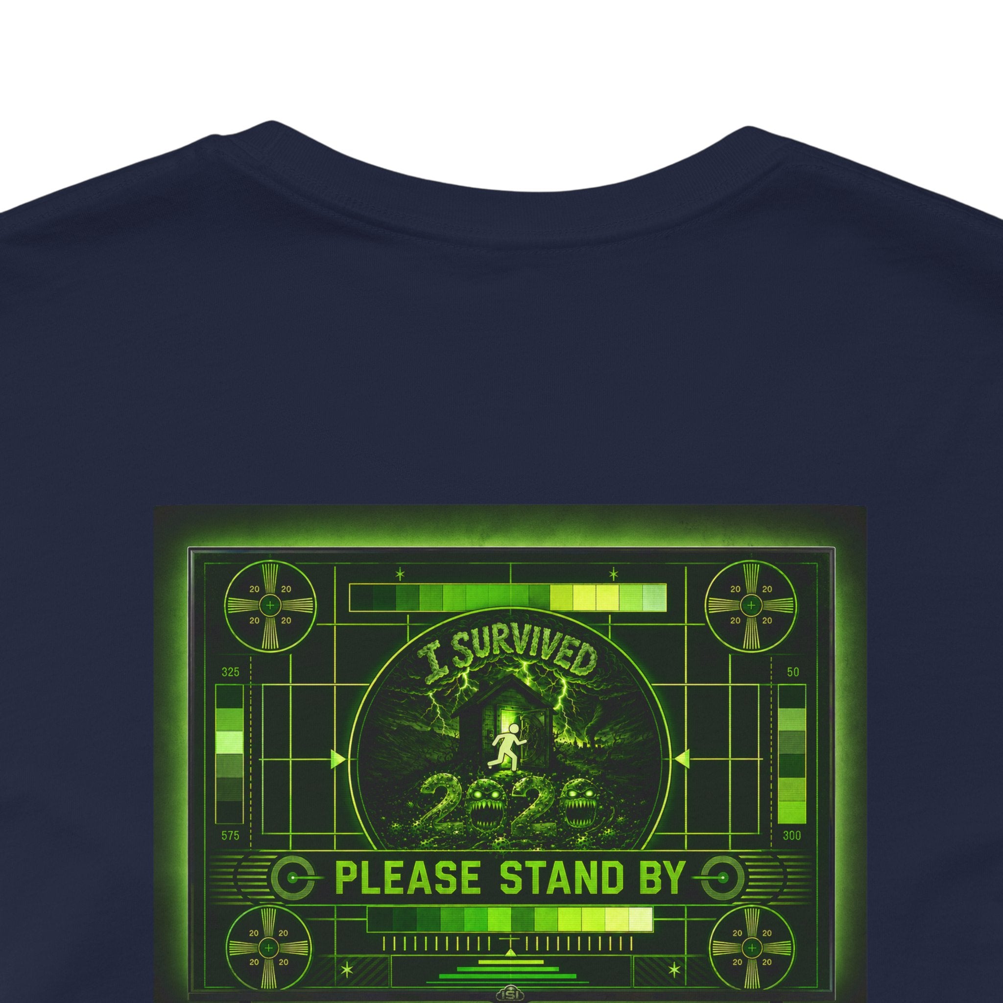 I Survived 2020 — "Please Stand By" Test Pattern Toxic Signal Tee Summer Premiere Unisex Jersey Short Sleeve Tee