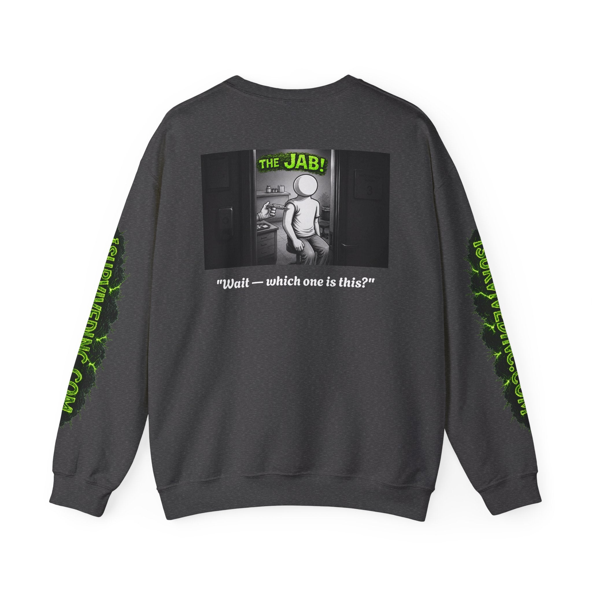 I Survived 2020 — S1:E3 "The Jab!" | Pandemic Edition Unisex Heavy Blend™ Crewneck Sweatshirt