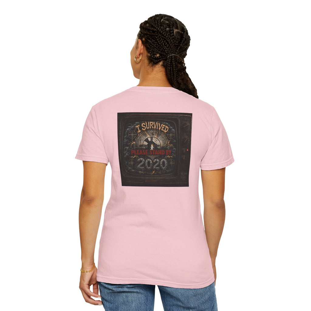 I Survived 2020 — "Please Stand By" Test Pattern Tee Summer Premier Unisex Garment-Dyed T-shirt