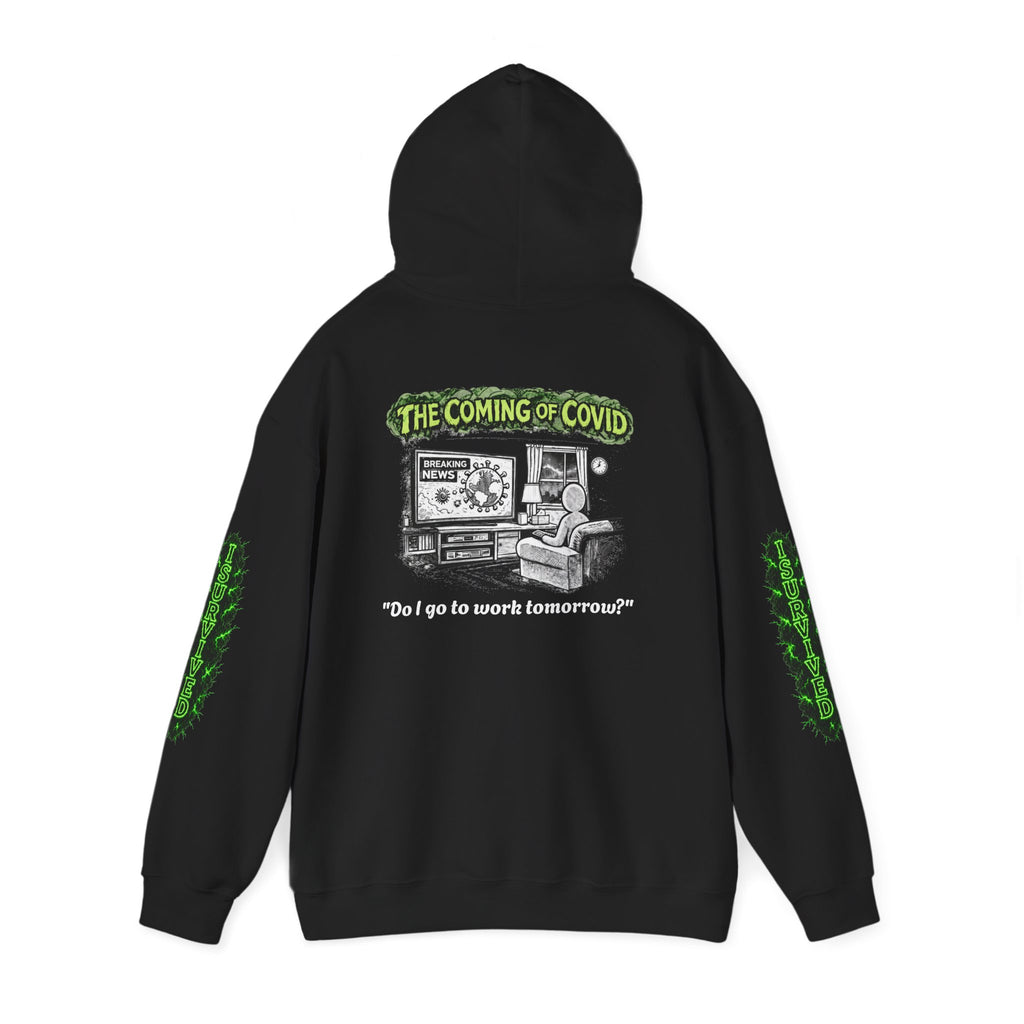 I Survived 2020 — Director's Cut S1:E2 "The Coming of COVID" | Pandemic Edition Hoodie Sweatshirt
