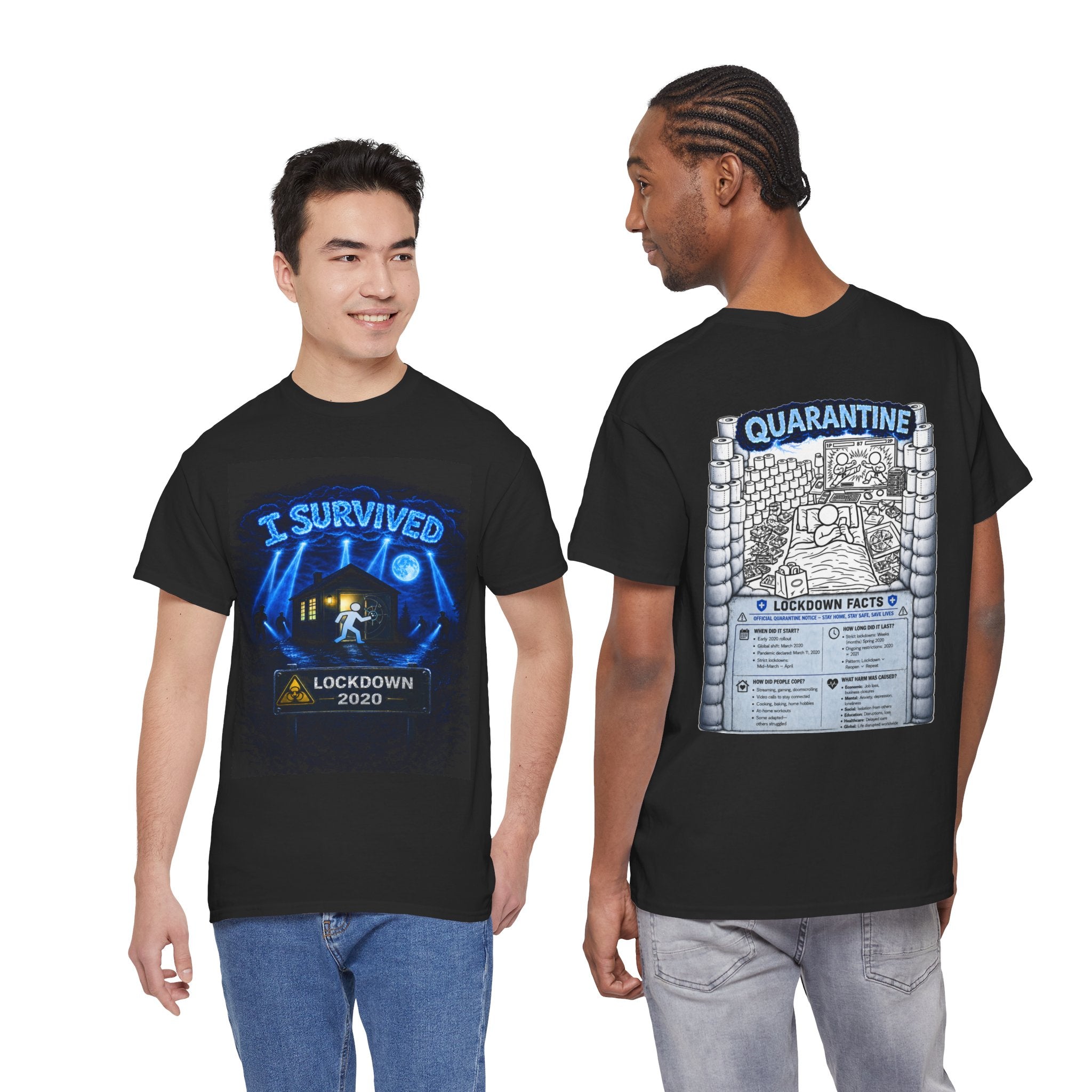 I Survived 2020 — LOCKDOWN S3:E1: "Quarantine" Unisex Heavy Cotton Tee