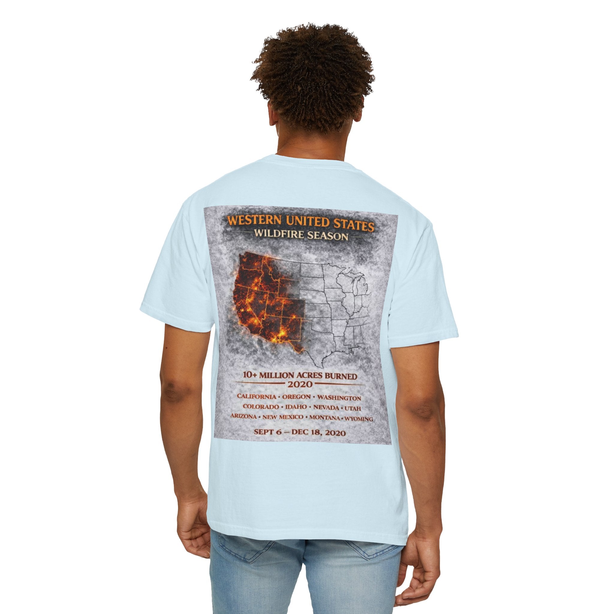 I Survived 2020 — Director's Cut S2:E4 "Western U.S. Wildfire Season" | Mid-Season Finale Pt. 1 | Wildfire Edition Memorial Unisex Garment-Dyed T-shirt
