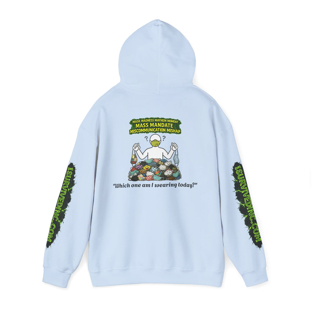 I Survived 2020 — PANDEMIC S1:E4: "Mask Madness" Hoodie