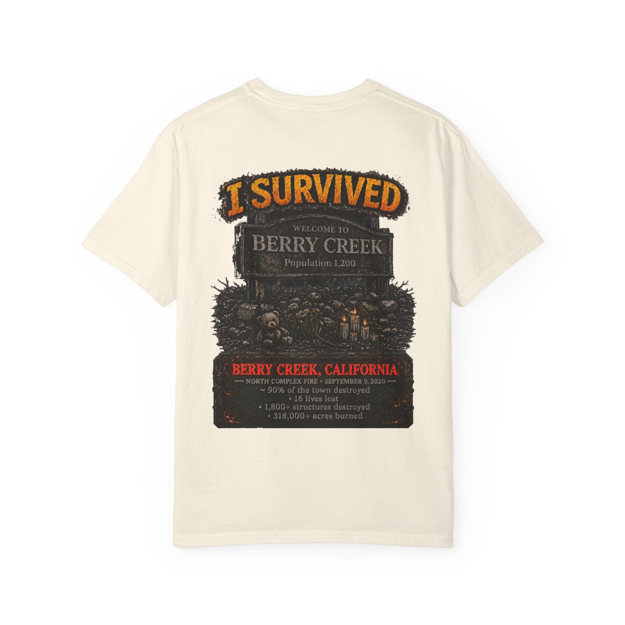 I Survived 2020 — Director's Cut S2:E1 "Berry Creek" | Wildfire Edition Memorial Unisex Garment-Dyed T-shirt