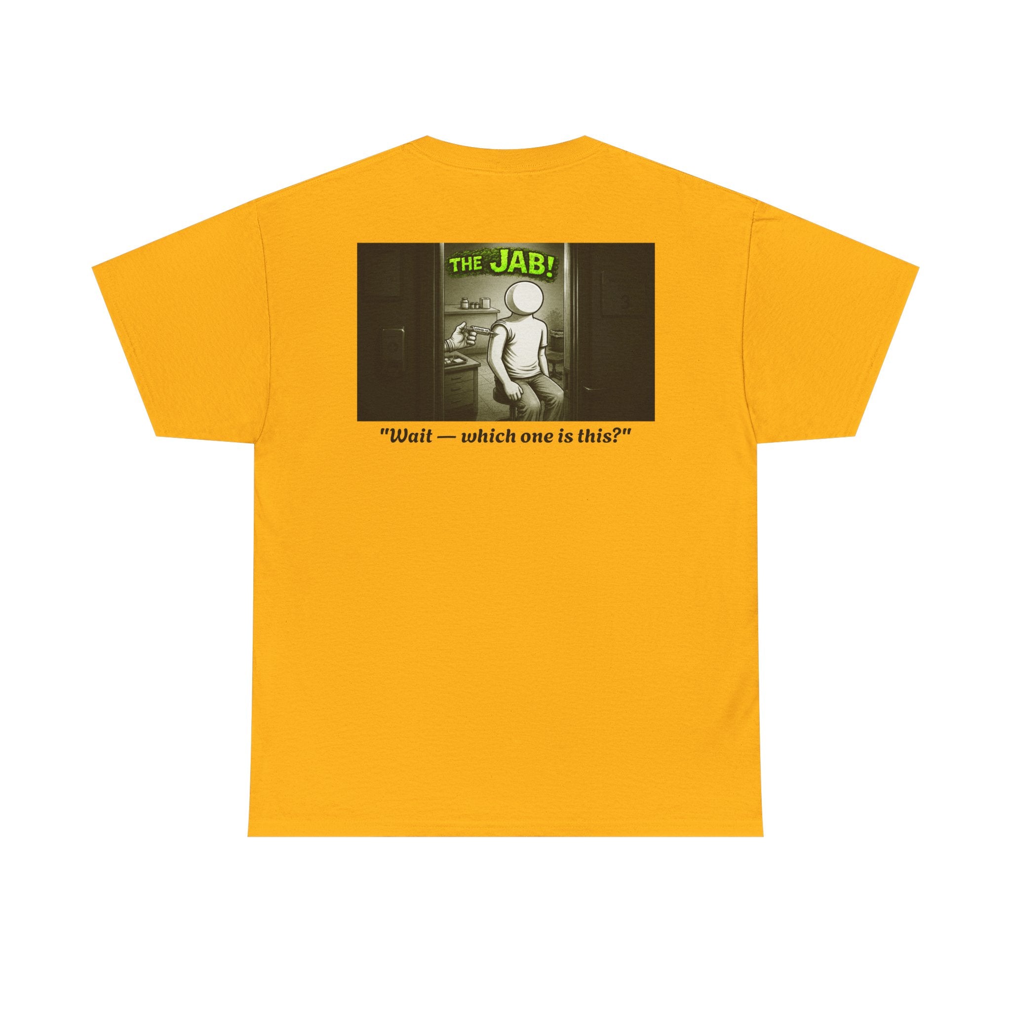 I Survived 2020 — PANDEMIC S1:E3: Director's Cut "The Jab!" Unisex Heavy Cotton Tee