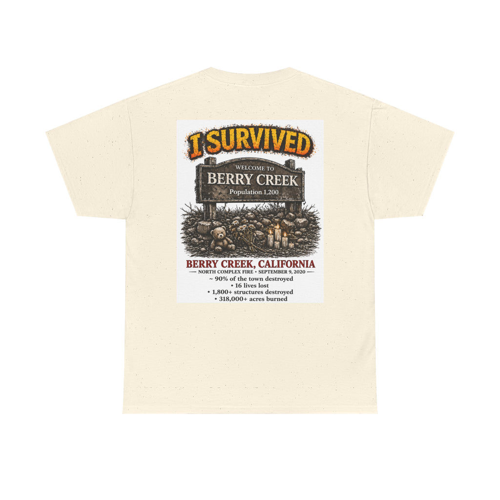 I Survived 2020 — S2:E1 "Berry Creek" | Wildfire Edition Memorial Unisex Heavy Cotton Tee