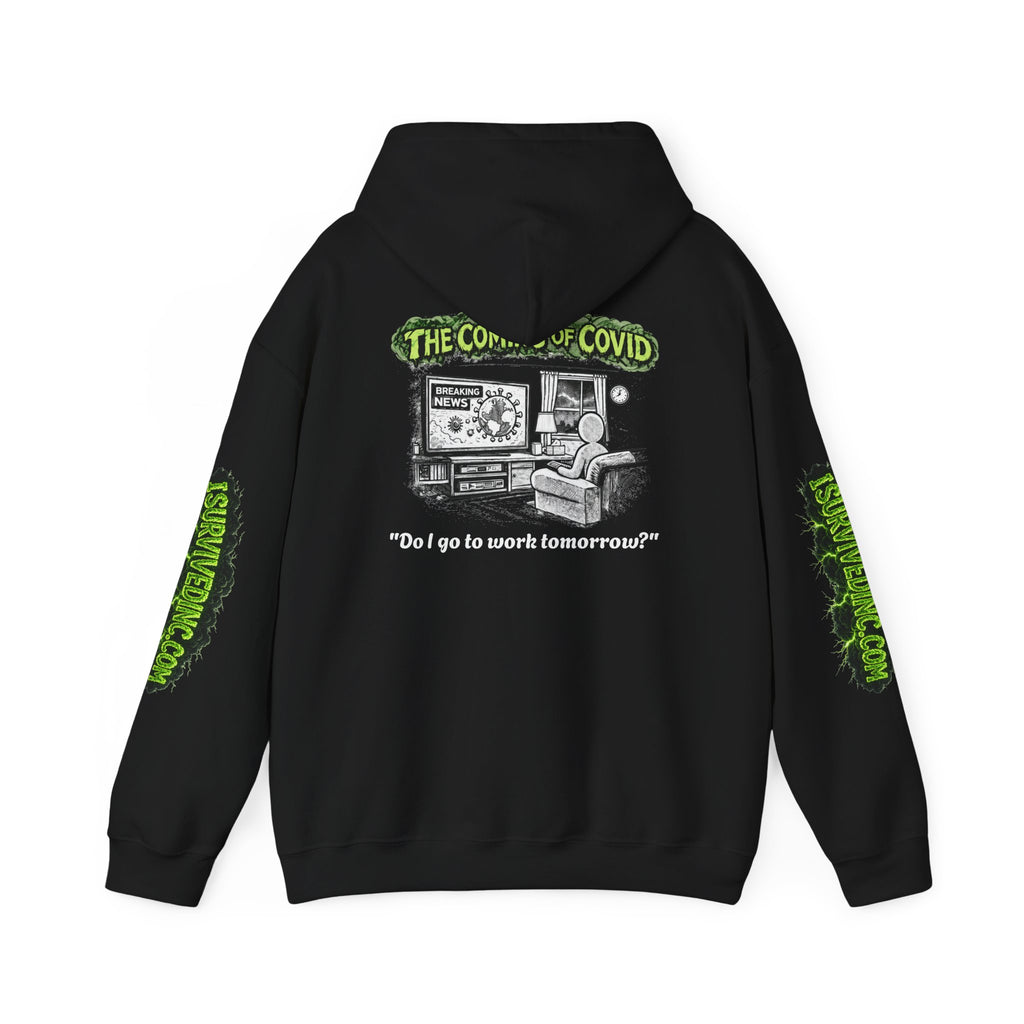 I Survived 2020 — S1:E2 "The Coming of COVID" | Pandemic Edition Hoodie Sweatshirt