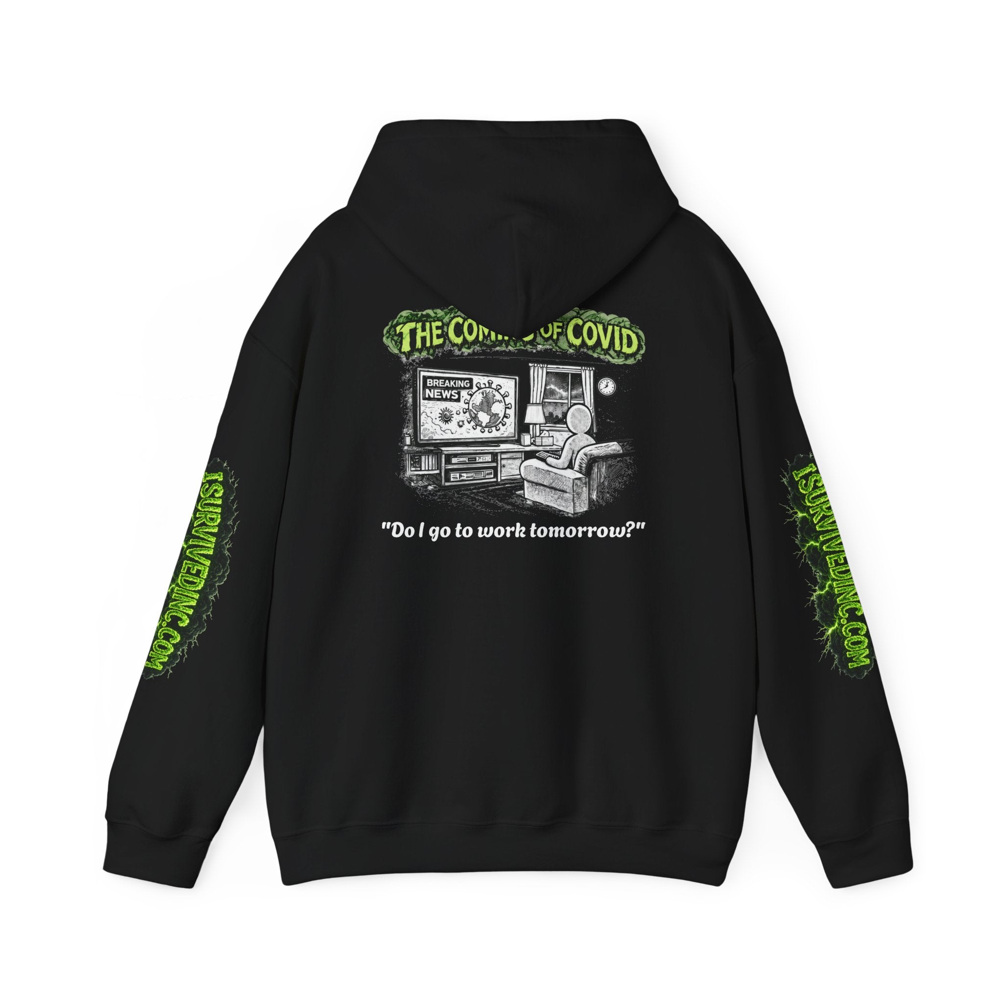 I Survived 2020 — S1:E2 "The Coming of COVID" | Pandemic Edition Hoodie Sweatshirt