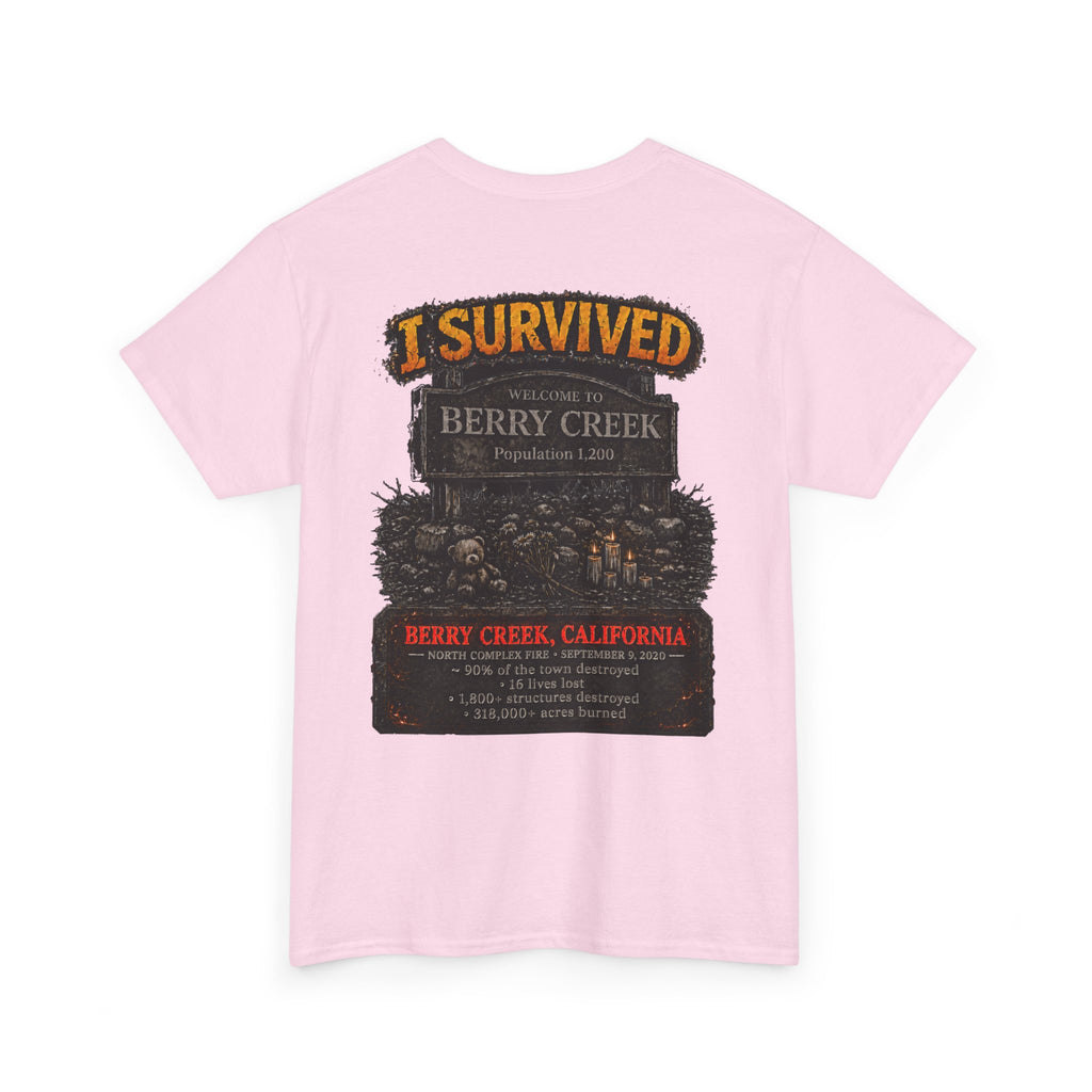 I Survived 2020 — Director's Cut S2:E1 "Berry Creek" | Wildfire Edition Memorial Unisex Heavy Cotton Tee