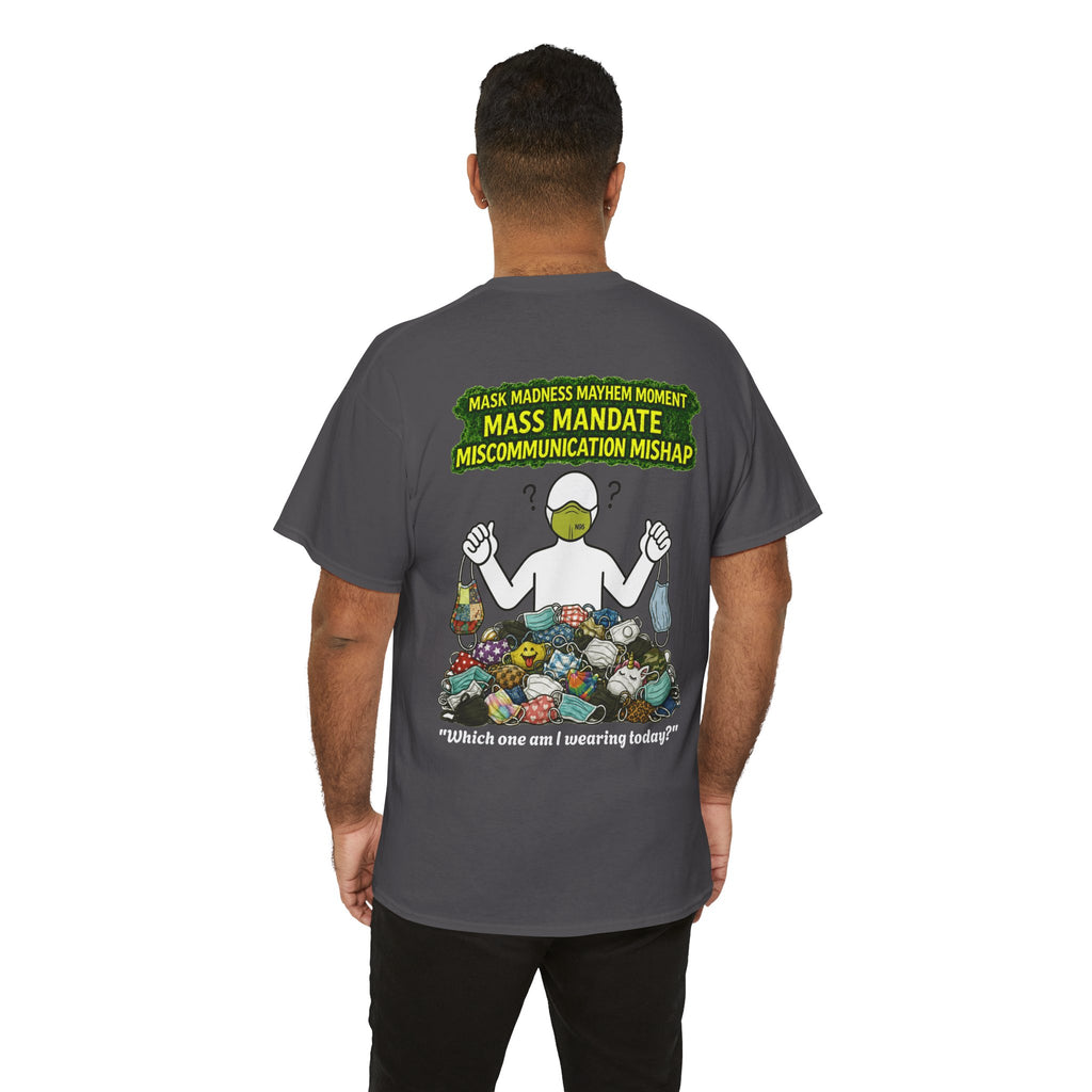 I Survived 2020 — PANDEMIC S1:E4: Director's Cut "Mask Madness" Unisex Heavy Cotton Tee